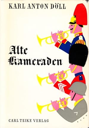 Imagen del vendedor de Alte Kameraden. a la venta por Centralantikvariatet