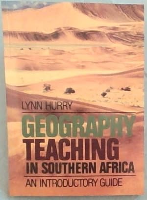 Image du vendeur pour Geography Teaching in Southern Africa - An Introductory Guide mis en vente par Chapter 1