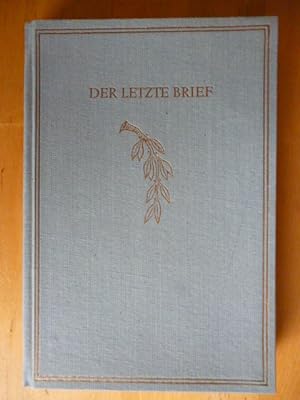 Seller image for Der letzte Brief. for sale by Versandantiquariat Harald Gross