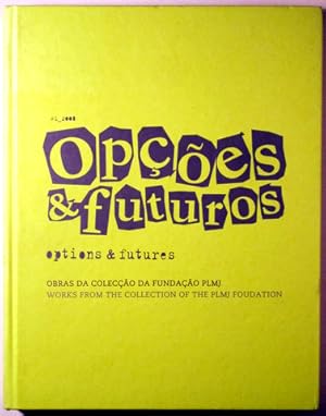Image du vendeur pour OPOES & FUTUROS - OPTIONS & FUTURES - Lisboa 2008 - Muy ilustrado mis en vente par Llibres del Mirall