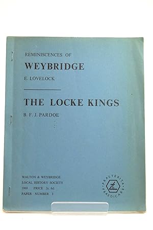 Seller image for REMINISCENCES OF WEYBRIDGE AND THE LOCKE KINGS for sale by Stella & Rose's Books, PBFA