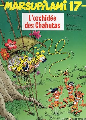 Image du vendeur pour MARSUPILAMI. NUM. 17. L'ORCHIDEE DES CHAHUTAS. mis en vente par Books Never Die