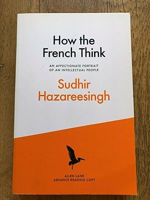 Seller image for HOW THE FRENCH THINK for sale by Happyfish Books