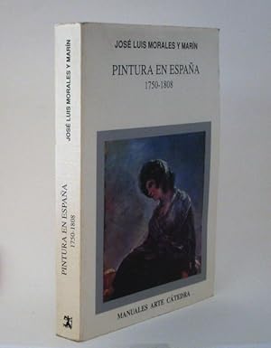 Imagen del vendedor de Pintura en Espaa 1750-1808 / Painting in Spain 1750-1808. a la venta por Laila Books