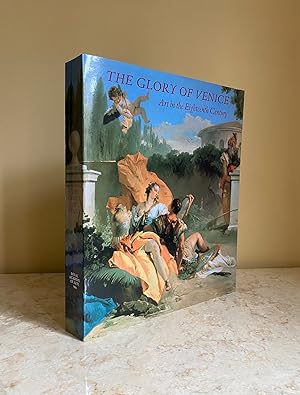Seller image for The Glory of Venice | Art in the Eighteenth Century (Royal Academy of Arts, London and National Gallery of Art, Washington Exhibitions Catalogue 1994-1995) for sale by Little Stour Books PBFA Member