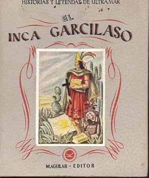 Bild des Verkufers fr EL INCA GARCILASO. zum Verkauf von Books Never Die
