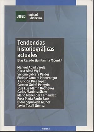 Seller image for TENDENCIAS HISTORIOGRAFICAS ACTUALES. UNIDAD DIDACTICA. for sale by Books Never Die