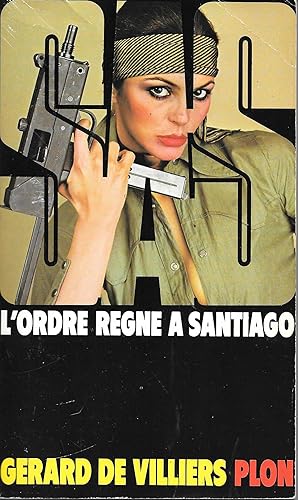 SAS / L'Ordre règne à Santiago