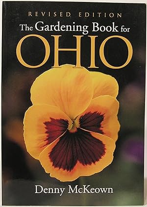The Gardening Book for Ohio: Revised Edition
