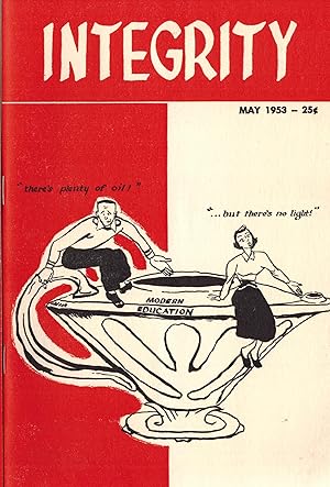 Image du vendeur pour Integrity Magazine May 1953 - Vol 7 No. 8 - Modern Education Issue mis en vente par ! Turtle Creek Books  !