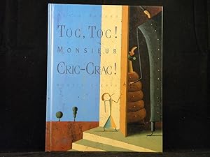 Seller image for Toc, Toc! Monsieur Cric-Crac! for sale by Antiquariat Bebuquin (Alexander Zimmeck)