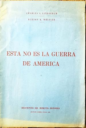 Seller image for Esta no es la Guerra de America for sale by Chaco 4ever Books