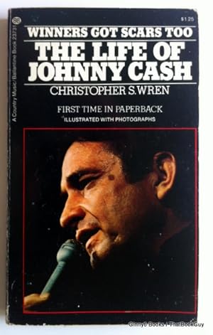 Winners Got Scars Too: The Life of Johnny Cash