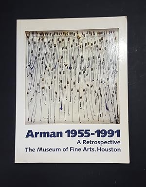 Seller image for de Lima Greene Alison, Restany Pierre. Arman 1955-1991. The Museum of Fine Arts. 1991 - I for sale by Amarcord libri