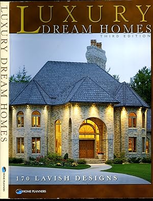 Imagen del vendedor de Luxury Dream Homes | 170 Lavish Designs (Third Edition) a la venta por Little Stour Books PBFA Member