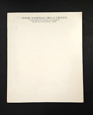 AA. VV. Tesori nazionali della Croazia. Centro Affari e Promozioni. 1991
