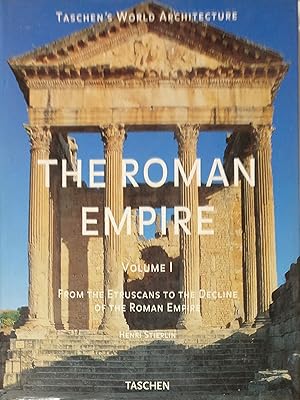 The Roman Empire Volume. I. From the Etruscans to the Decline of the Roman Empire