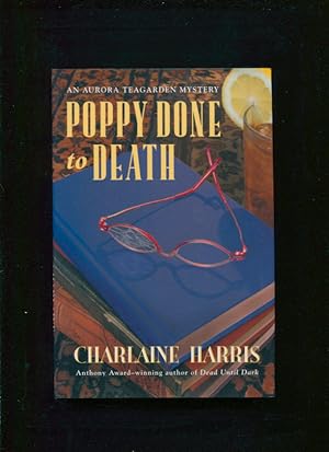 Image du vendeur pour Poppy Done to Death mis en vente par BIBLIOPE by Calvello Books