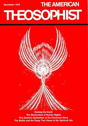 Immagine del venditore per The American Theosophist : Official Journal of the Theosophical Society in America : December 1978, Volume 66, Number 12. [The battle and the song: two view of the spiritual life; In His image; The esoteric symbolism of the Christmas story;Healing the earth; The birth of the Christ] venduto da Joseph Valles - Books