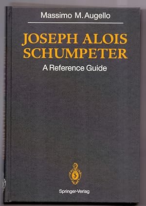 Joseph Alois SCHUMPETER: A Reference Guide.