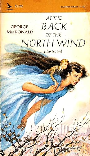 At the Back of the North Wind by George MacDonald At the Back of the North Wind by George MacDonald