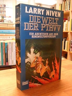 Die Welt der Ptavv - Abenteuer aus dem Ringweltuniversum - [Der Ringweltzyklus Band 9], aus dem E...