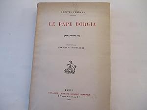 Le Pape Borgia (alexandre VI) de Orestes Ferrara
