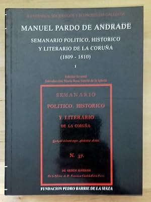 Seller image for SEMANARIO POLITICO, HISTORICO Y LITERARIO DE LA CORUA (1809-1810). TOMO I. EDICION FACSIMIL for sale by Itziar Arranz Libros & Dribaslibros