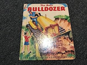 Seller image for THE BUSY BULLDOZER for sale by Betty Mittendorf /Tiffany Power BKSLINEN