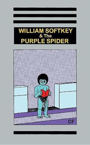 Immagine del venditore per William Softkey and the Purple Spider (Paperback) venduto da Grand Eagle Retail
