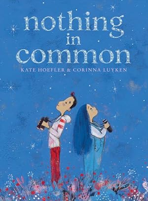 Image du vendeur pour Nothing in Common (Hardcover) mis en vente par Grand Eagle Retail