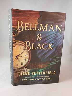 Bellman & Black: A Novel