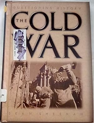 Seller image for The Cold War (Questioning History) for sale by P Peterson Bookseller