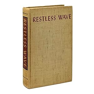 Seller image for Restless Wave for sale by Kevin Sell, The Rare Book Sleuth, IOBA