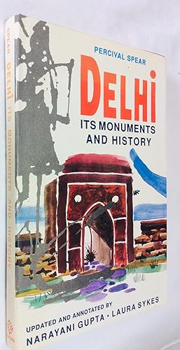 Seller image for Delhi: Its Monuments and History for sale by Hadwebutknown