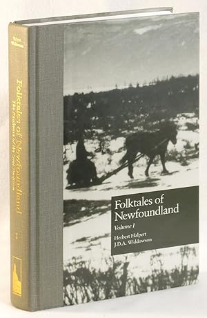 Folktales Of Newfoundland: The Resilience of the Oral Tradition. Volume I.