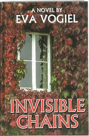 Seller image for Invisible Chains, A Novel for sale by Sabra Books