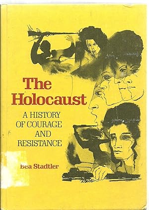 Seller image for The Holocaust: A History of Courage And Resistance for sale by Sabra Books