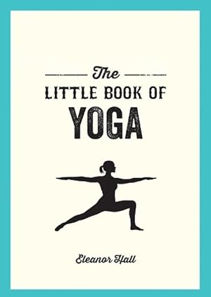 Seller image for The Little Book of Yoga (Paperback) for sale by Grand Eagle Retail