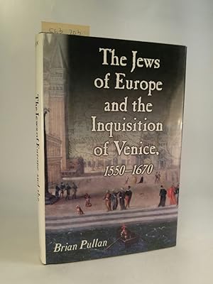 Seller image for The Jews of Europe and the Inquisition of Venice, 1550-1670. [Neubuch] for sale by ANTIQUARIAT Franke BRUDDENBOOKS