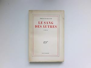 Seller image for Le Sang des autres : Roman. for sale by Antiquariat Buchhandel Daniel Viertel