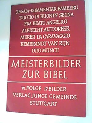 Bild des Verkufers fr Meisterbilder zur Bibel. Folge 6. 17 Bilder zum Verkauf von ANTIQUARIAT FRDEBUCH Inh.Michael Simon