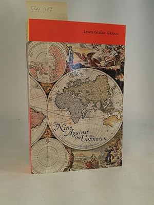 Seller image for Nine Against the Unknown. A Record of Geographical Exploration. for sale by ANTIQUARIAT Franke BRUDDENBOOKS