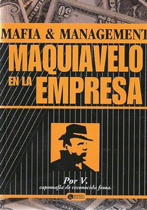 Immagine del venditore per Maquiavelo En La Empresa: Mafia and Management (Spanish Edition) venduto da Von Kickblanc