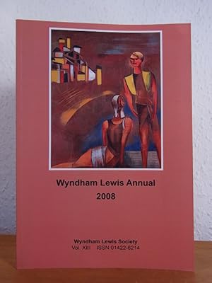 Seller image for Wyndham Lewis Annual 2008, Volume XIII [English Edition] for sale by Antiquariat Weber