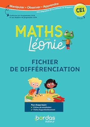 Les maths avec Léonie : CE1 ; méthode de Singapour ; fichier de différenciation (édition 2020)