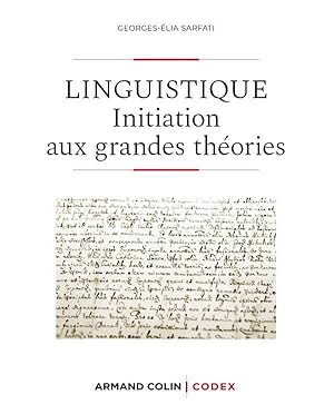 linguistique ; initiation aux grandes théories (2e édition)