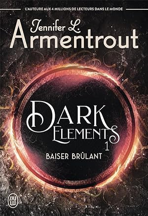 dark elements Tome 1 : baiser brûlant