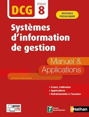 DCG épreuve 8 ; systèmes d'information de gestion ; manuel et applications (édition 2020)
