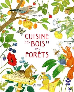 Cuisine des bois et des forêts